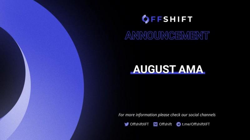 Offshift | August AMA!