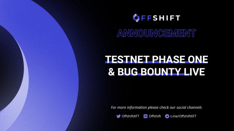 Offshift Testnet Phase One & Bug Bounty Are Live!