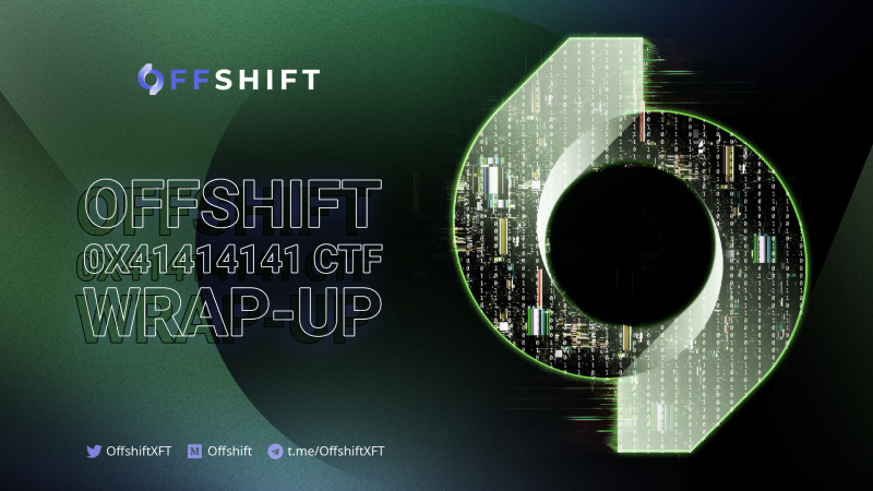 The Offshift 0x41414141 CTF In Review