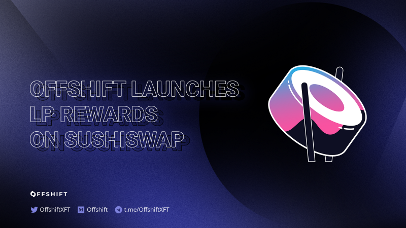 Offshift Launches LP Rewards Program on SushiSwap