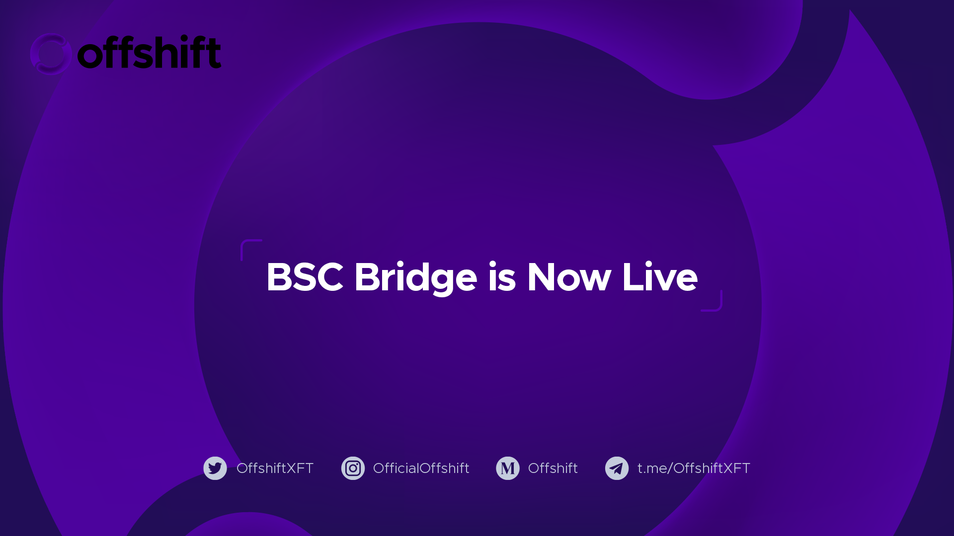 Offshift ETH-BSC Bridge Goes Live on Mainnet 