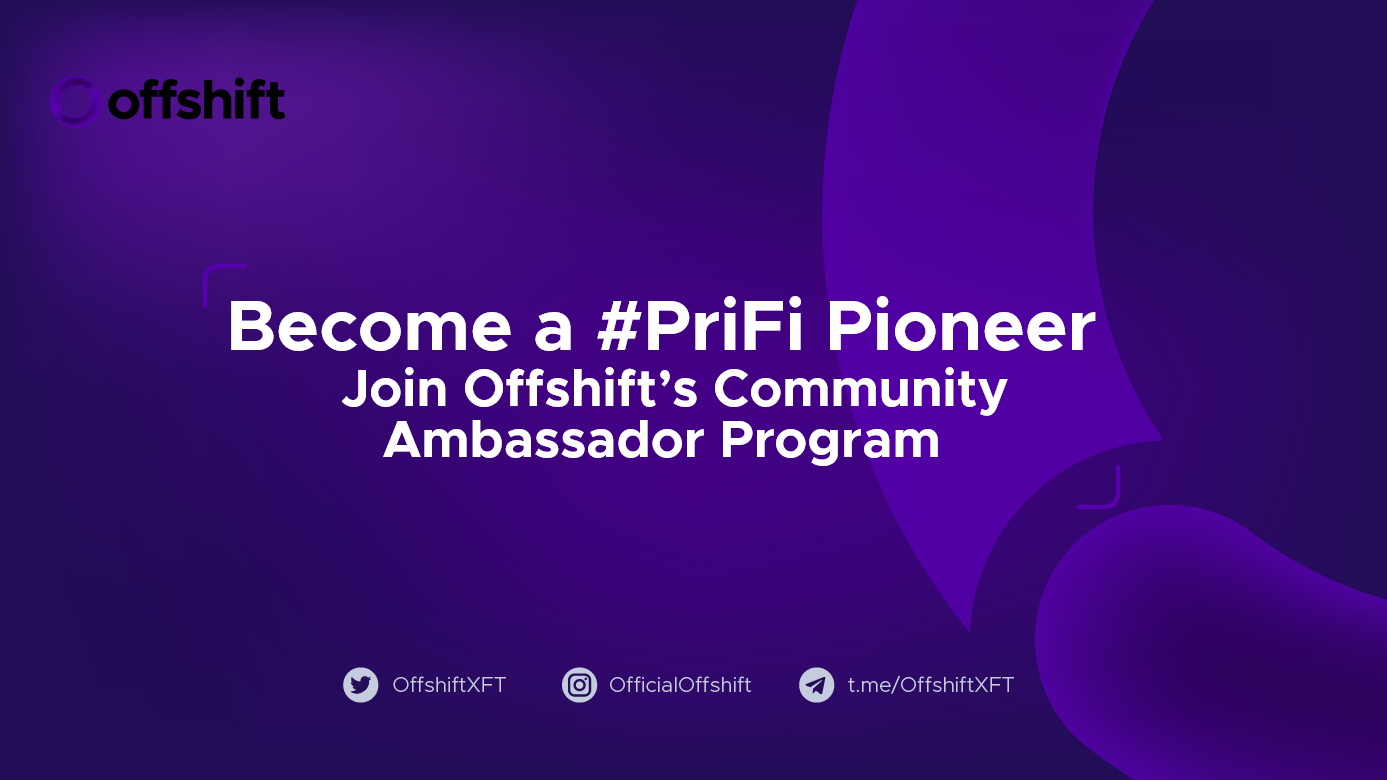 Become a #PriFi Pioneer: Join Offshift's Community Ambassador Program