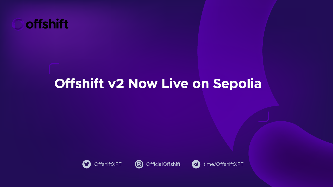 Offshift v2 Now Live on Sepolia