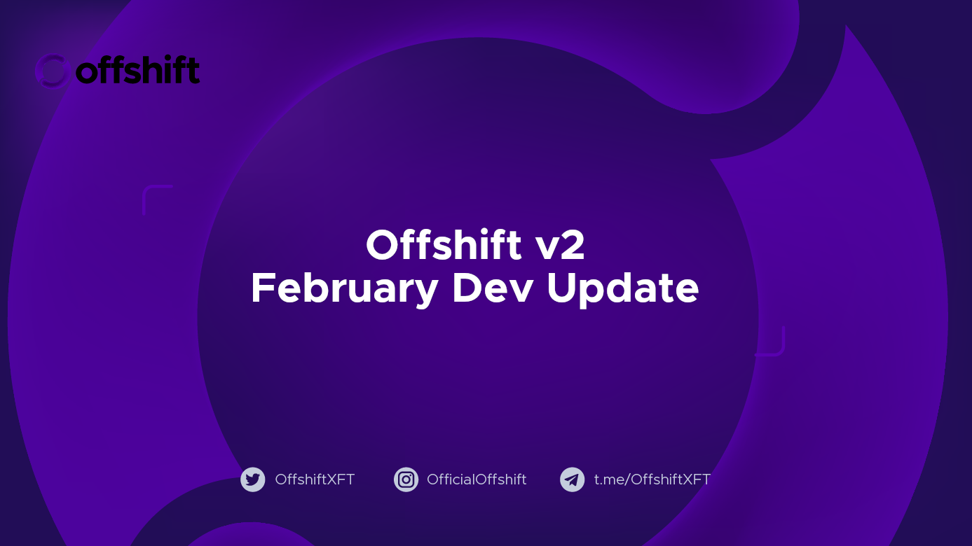 Offshift v2 February Dev Update